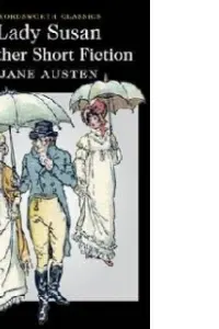 Lady Susan and other Works