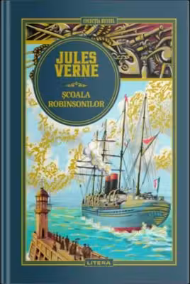 JULES VERNE. SCOALA ROBINSONILOR