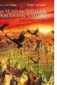From Vlad the Impaler to Dracula the Vampire