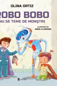 Robo Bobo nu se teme de monstri volumul 15