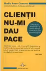 Clientii nu-mi dau pace