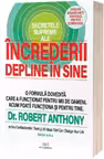 Secretele supreme ale increderii depline in sine