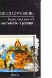 Experienta mistica si simbolurile la primitivi