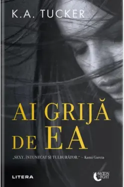 Moon Light. AI GRIJA DE EA.
