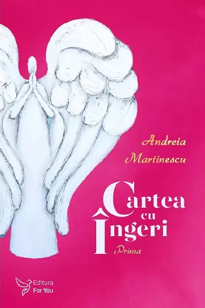Cartea cu ingeri. Prima