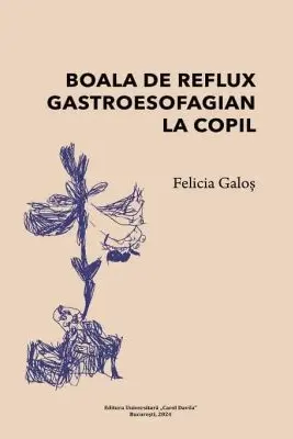 Boala de reflux gastroesofagian la copil