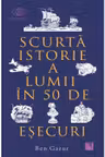 Scurta istorie a lumii in 50 de esecuri