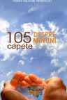 105 capete despre minuni