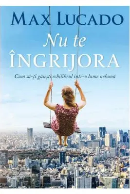 Nu te ingrijora