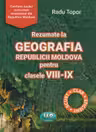 Rezumate la Geografia Republicii Moldova pentru clasele 8-9