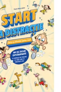 Start la distractie