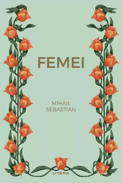 Romane nemuritoare. FEMEI.