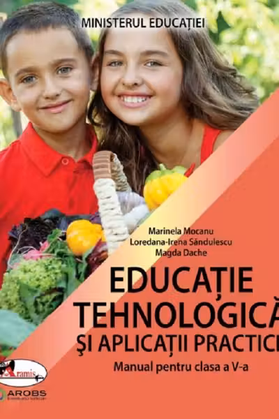Educatie tehnologica si aplicatii practice - Clasa 5 - Manual