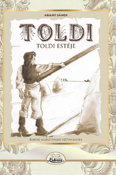 Toldi. Toldi estéje