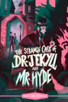 The Strange Case of Dr. Jekyll and Mr. Hyde