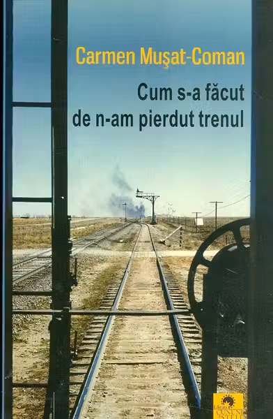 Cum s-a facut de n-am pierdut trenul