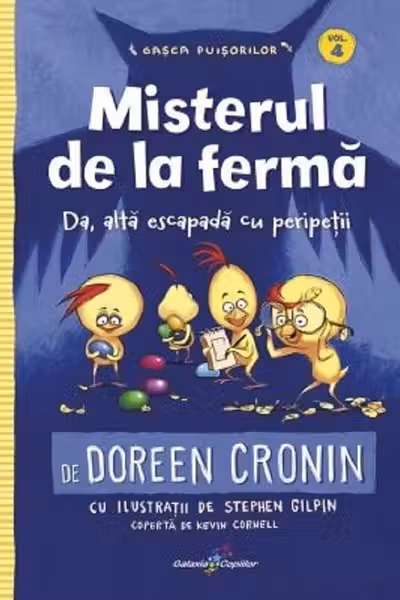 Gasca Puisorilor Vol. 4. Misterul de la ferma