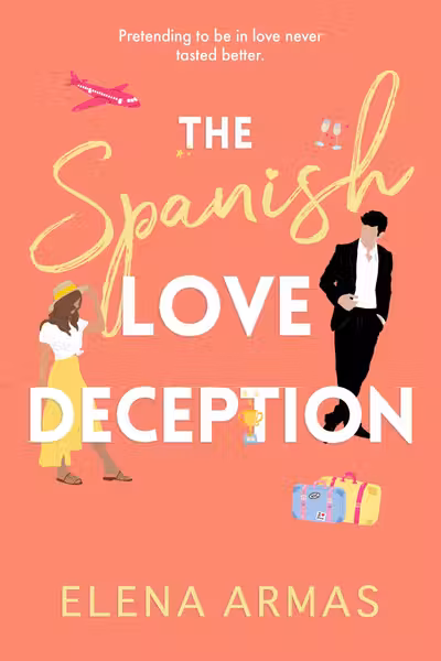 The Spanish Love Deception: A Novel