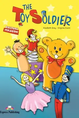 The Toy Soldier - Elizabeth Gray, Virginia Evans