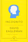 Incognito: The Secret Lives of The Brain