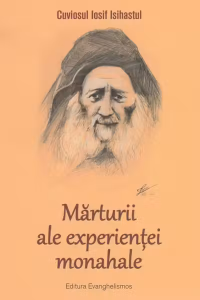Mărturii ale experienței monahale