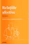 Descopera Psihologia. RELATIILE AFECTIVE. Ma iubesti?