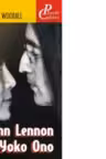 John Lennon & Yoko Ono - James Woodall