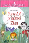 Scoala Printeselor - Jurnalul printesei Zina