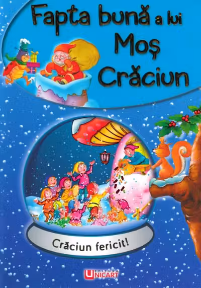 Fapta bună a lui Moș Crăciun