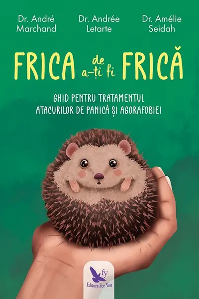 Frica de a-ți fi frică