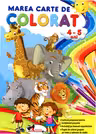 Marea carte de colorat 4-5 ani