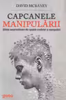 Capcanele manipularii