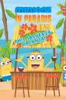Minionii în paradis