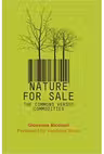 Nature for Sale. The Commons versus Commodities
