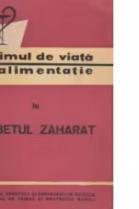 Regimul de viata si alimentatie in diabetul zaharat