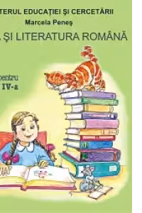 Limba si literatura romana. Manual pentru clasa a IV-a