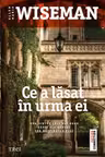 Ce a lasat in urma ei - Ellen Marie Wiseman. Traducere de Ana Andreescu