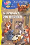 Muzicantii din Bremen. Sa invatam sa citim prin imagini
