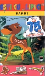 Povesti cu lipici. Bambi. Reeditare