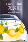 Cocktailuri XXL
