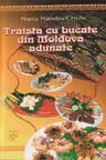 Traista cu bucate din Moldova adunate