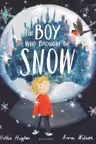 The Boy Who Brought the Snow
