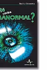 Stiinta contra paranormal?