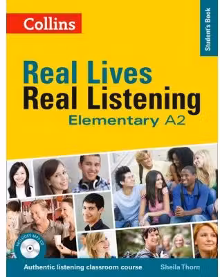 Real Lives, Real Listening. Elementary Student’s Book, Complete Edition A2