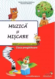 Muzica și mișcare - Clasa pregătitoare