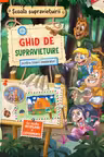 Scoala supravietuirii. Ghid de supravietuire pentru tinerii supravietuitori