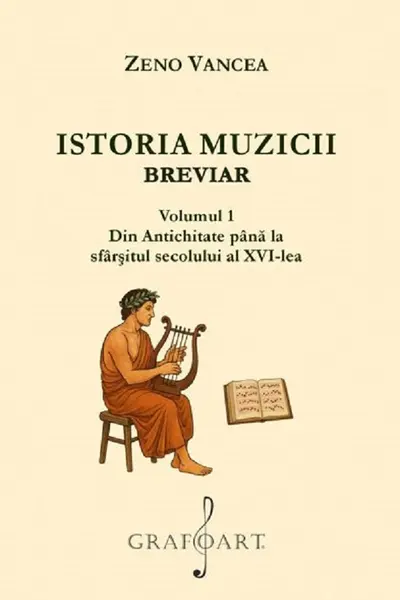 Istoria muzicii. Breviar Vol.1