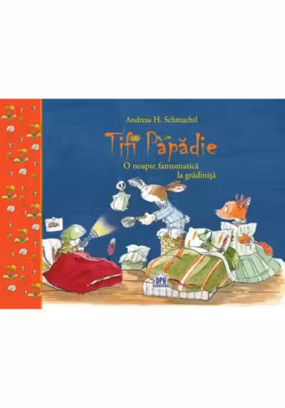 Tifi Papadie - O noapte fantomatica la gradinita