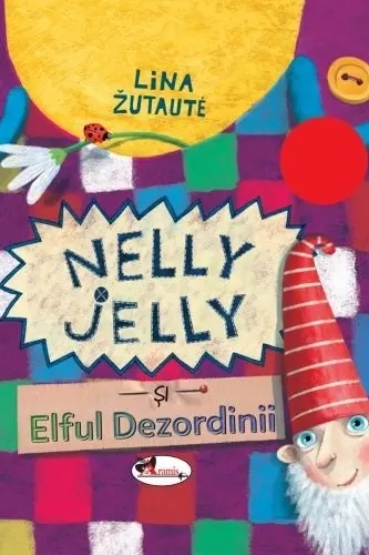 Nelly Jelly si Elful Dezordinii