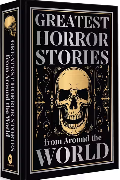 Greatest Horror Stories from Around the World